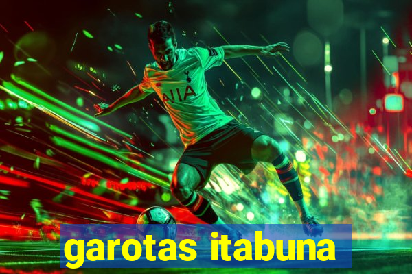 garotas itabuna